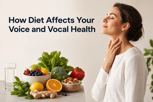How Diet Affects Your Voice and Vocal Health